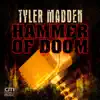 Tyler Madden - Hammer of Doom - Single